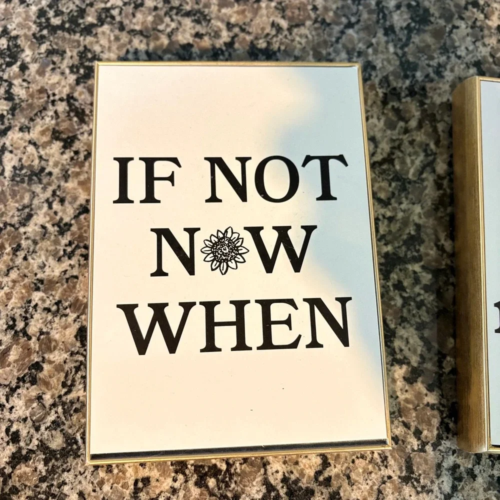 Inspirational Wall Art Set 2 If Not Now When Every Moment Matters Gold Frame